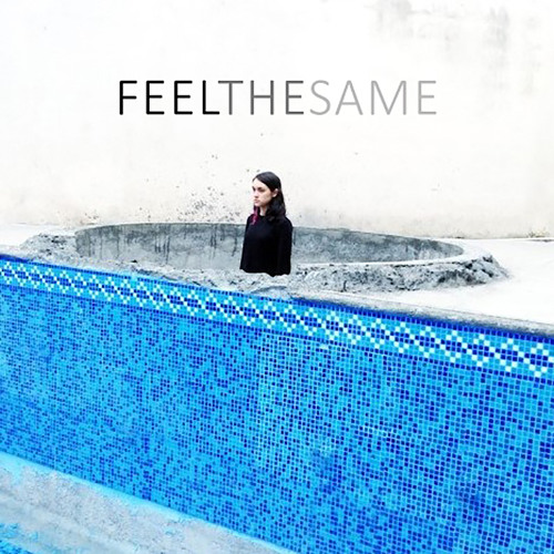 Feel The Same