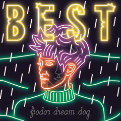 Fiodor Dream Dog - Scene From The Future