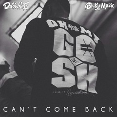 D Double E - Can't Come Back (Mistajam World Premier - Radio Rip)