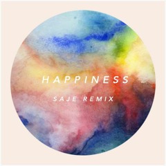 Happiness (Saje Remix)
