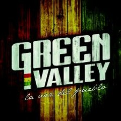 Si No Te Tengo - Green Valley