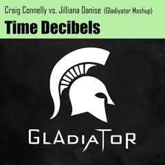 Craig Connelly vs. Jilliana Danise - This Time Decibels (Gladiyator Mashup)
