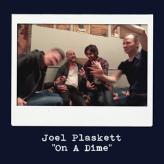 Joel Plaskett - On A Dime