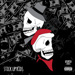 Stick Up Kids Feat. Emerson Brooks (prod. by MMac & Emerson Brooks)