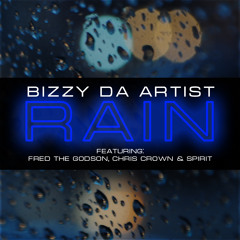RAIN ft Fredthegodson x ChrisChrown x Spirit