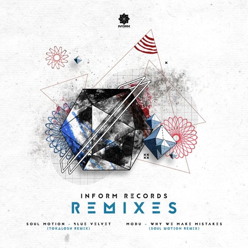 Modu - Why We Make Mistakes (Soul:Motion Remix) Forthcoming On Inform Records
