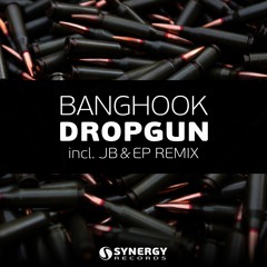 Banghook - Drop Gun (Original Mix) [OUT NOW]