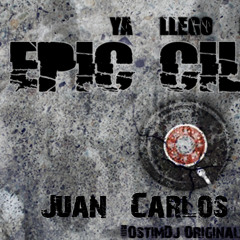 Juan Carlos Ch H - Ya Llego Mi Epic Cilulo [OstimDj Original Mix]