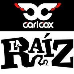 Carl Cox VS La Raíz