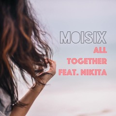 All Together Feat. Nikita - Radio Edit