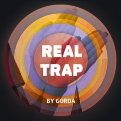Gorda - REAL TRAP