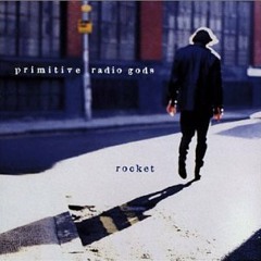 Primitive Radio Gods - Standing Outside A Broken Phonebooth With Money In My Hand