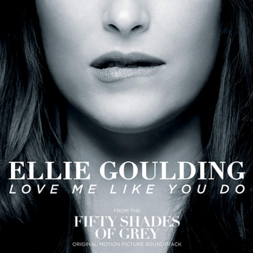 Love Me Like You Do From "Fifty Shades of Grey" - Ellie Goulding (Cover)