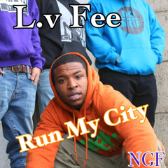 L.v Fee - RUN MY CITY