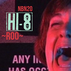 NBN20: (Hi-8)Horror Independent 8