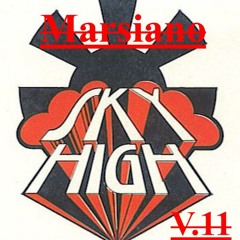 SKY HIGH V.11 MARSIANO MIX