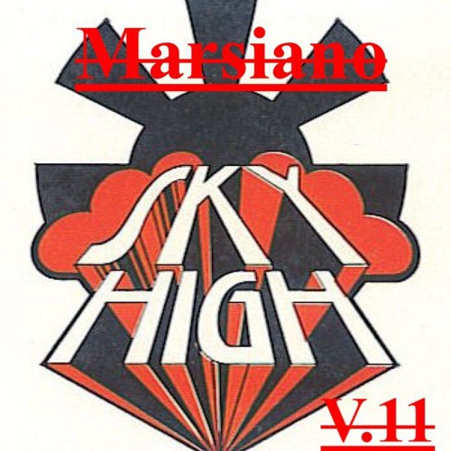 SKY HIGH V.11 MARSIANO MIX