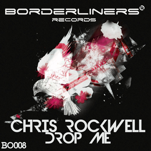 Chris Rockwell-Drop Me (Original mix) coming soon also remix by Mike Väth & Robin Hirte