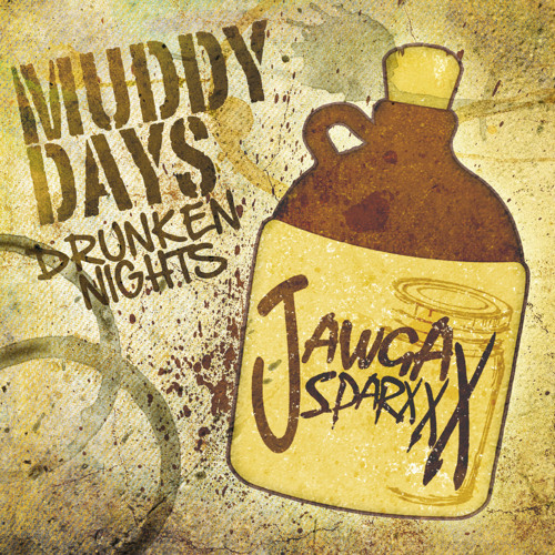 Jawga Sparxxx - Never High Enough