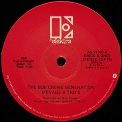 The Bob Crewe Generation - Menage A Trois (Swifft Xtra Valentine Edit)