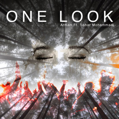 "One Look" (4Pareh) Arman Ft Sahar Mohammadi