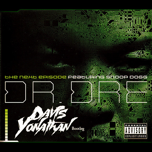 Dr. Dre ft. Snoop Dogg - The Next Episode ( Davis Yonathan Bootleg ) by  Davis Yonathan [Bootlegs] - Free download on ToneDen