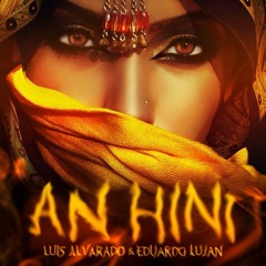 Luis Alvarado - An Hini - Luis Alvarado Serenity Mix