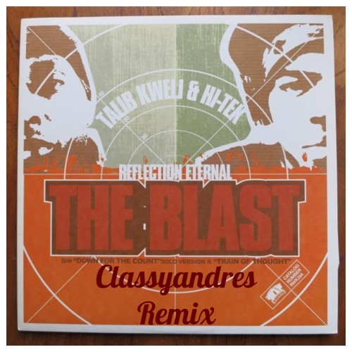 y Talib Kweli & Hi-Tek 【The Blast】 Stream Talib Kweli & Hi-Tek - The Blast(Apache Remix) by