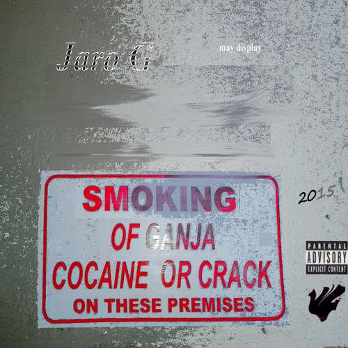 Smoking Of Ganja Cocaine Or Crack On These Premises