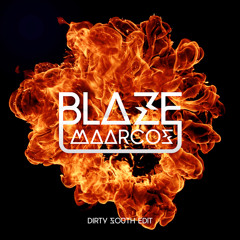 Maarcos - Blaze (Dirty South Edit)(Phazing Records)