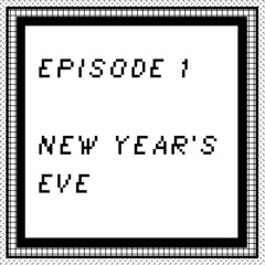 HIGH HOLIDAZE Ep. 1 - New Year's Eve