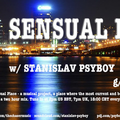 Stanislav Psyboy - Sensual Place 023 With Guest The Chaser on DI.FM (February 2015)
