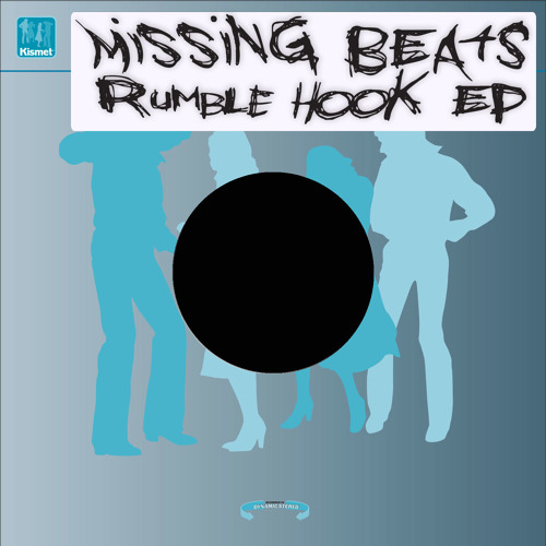 Stream Missing Beats - Rumble Hook by Kismet Records | Listen online ...