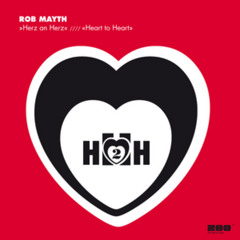 Rob Mayth - Herz an herz (DJ Mastermind Bootleg Mix) [Free Release]