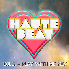 DJ Lady Sinclair - Play With Me - V Day Mix