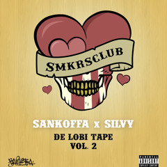 SMKRSCLUB presents: "De Lobi Tape" vol. 2 - Sankoffa X SILVY