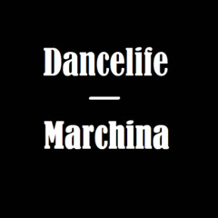 Dancelife  - Marchina (Samba)
