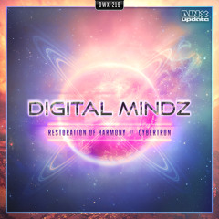 Digital Mindz - Restoration Of Harmony (Official HQ Preview)