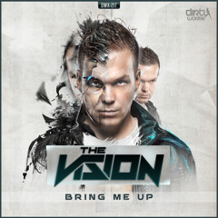 The Vision - Bring Me Up (Official HQ Preview)