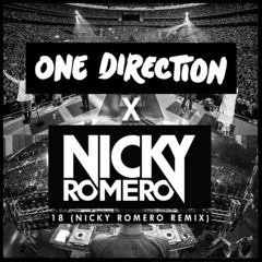 One Direction - 18 (Nicky Romero Remix)