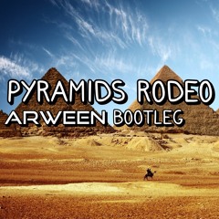 DVBBS Vs. Juicy M, Japaroll & Gil Sanders - Pyramids Rodeo ( ARWEEN BOOTLEG)