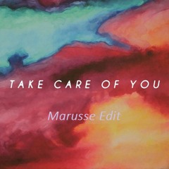 Saje - Take Care Of You (Marusse Edit)