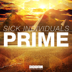 SICK INDIVIDUALS - PRIME [OUT NOW!]