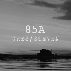 Gres/Steven - 85A