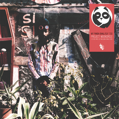 My Panda Shall Fly - True feat. Deptford Goth (Too - Project: Mooncircle, 07/04/15)