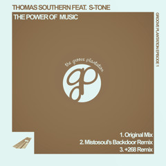 Thomas Southern Ft. S - Tone - Power Of Music (Original Mix)