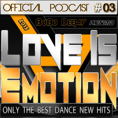 Love Is Emotion #03 February 2015 - Podcast Radio Emotions