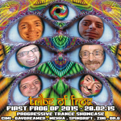 First Frog of 2015 ~ 28/02/2015 ~ Room 4 ~ Progressive Trance
