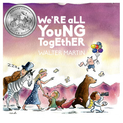 We're All Young Together feat. Alec Ounsworth