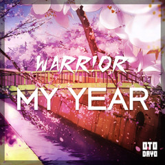 WARR!OR - My Year